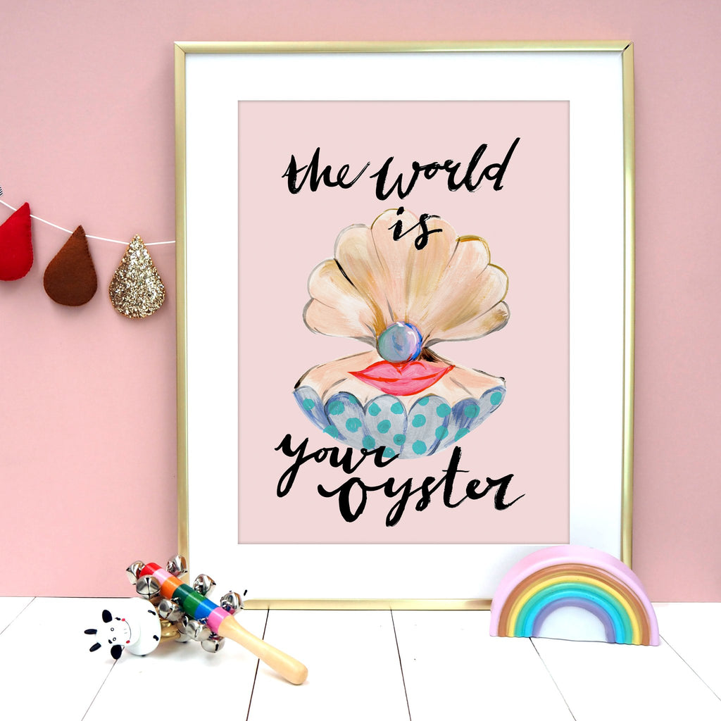 The world is your oyster print by Eleanor Bowmer - stoneandcoshop